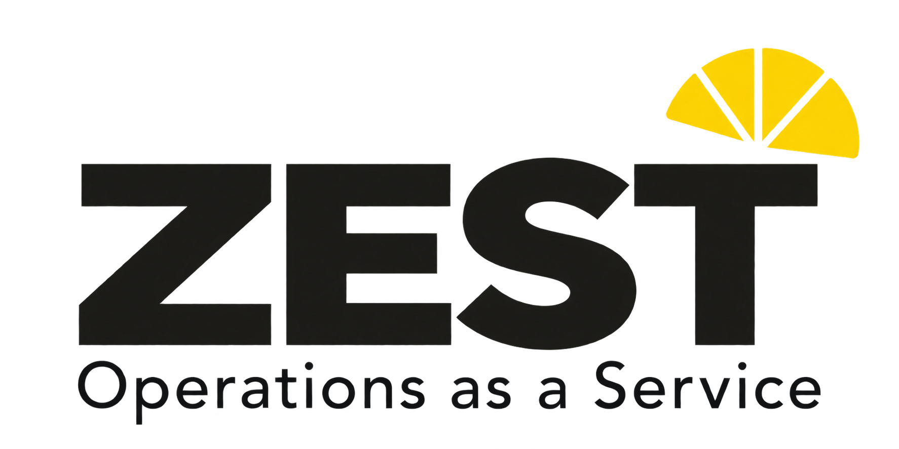 ZEST — Operations as a Service